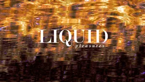 liquid_pleasures_cover_animated LIQUID PLEASURES, Fluid, Liquid, Graphic design, VJ Pack created by Proto, Protobacillus, Protoloops, Video loop